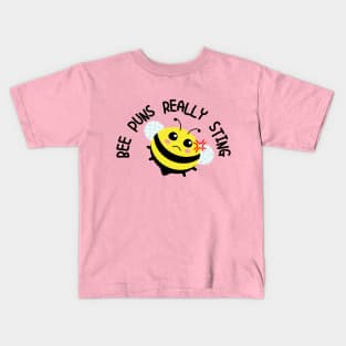 Bee Puns Really Sting Kids T-Shirt
